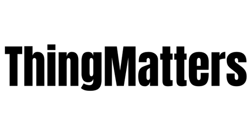 ThingMatters